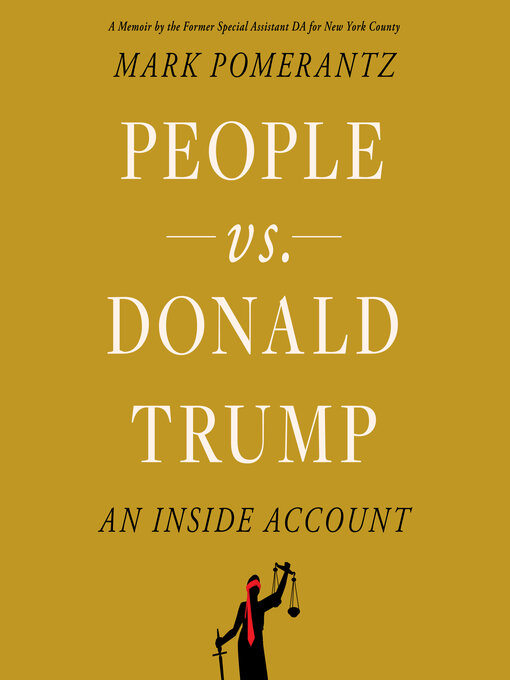 Title details for People vs. Donald Trump by Mark Pomerantz - Wait list